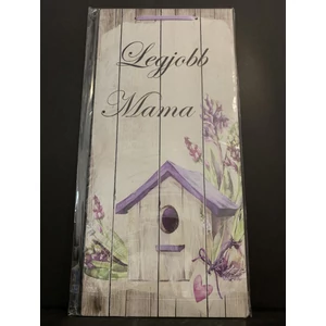 Fa tábla "Legjobb Mama " felirattal 