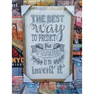 Falikép "The best way...."  felirattal