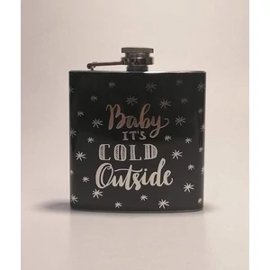 Flaska fekete alapú, ezüst " Baby it's Cold Outside" felirattal