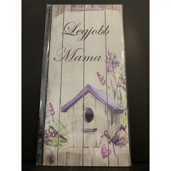 Fa tábla "Legjobb Mama " felirattal 