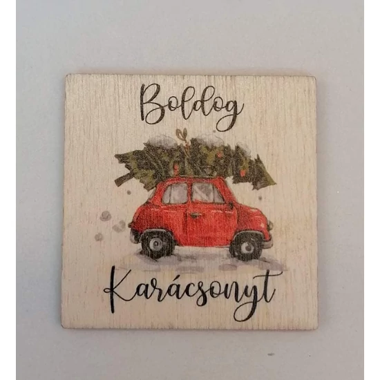 Fa, négyzet alakú tábla, "Boldog karácsonyt" felirattal, autóval és fenyővel díszítve