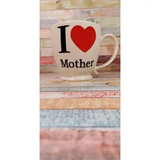 Bögre " I Love Mother" felirattal